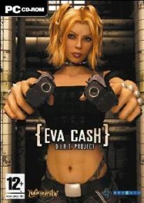 Eva Cash: D.I.R.T. Project