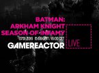 Wir spielen Batman: Arkham Knight - Season of Infamy im Livestream