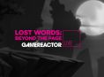 Heute bei GR Live: Lost Words - Beyond the Page