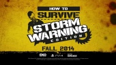 How To Survive: Storm Warning Edition Teaser